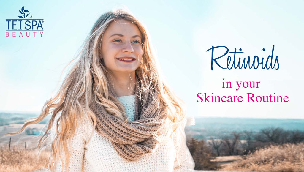 Retinoids in your Skincare Routine
